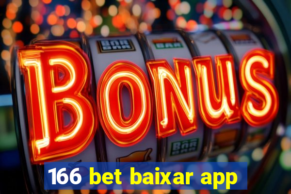 166 bet baixar app